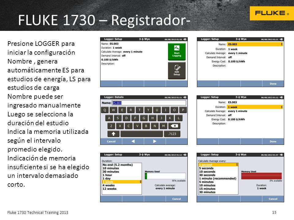 FLUKE 1730 – Registrador- Presione LOGGER para iniciar la configuración.