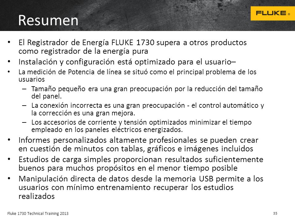 Resumen El Registrador de Energía FLUKE 1730 supera a otros productos como registrador de la energía pura.