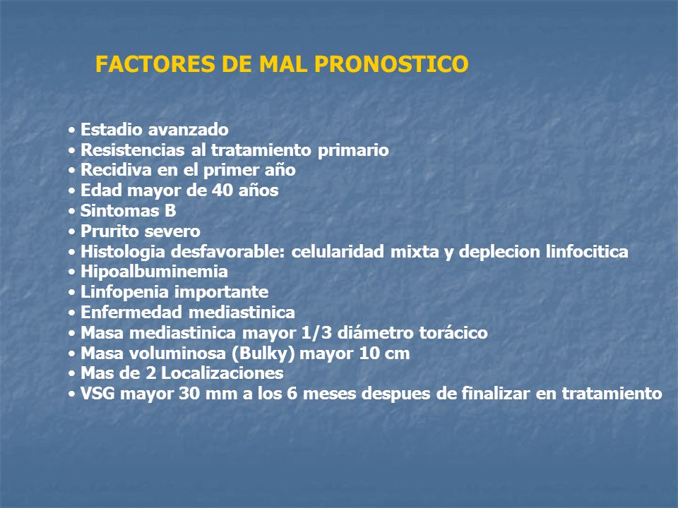 FACTORES DE MAL PRONOSTICO