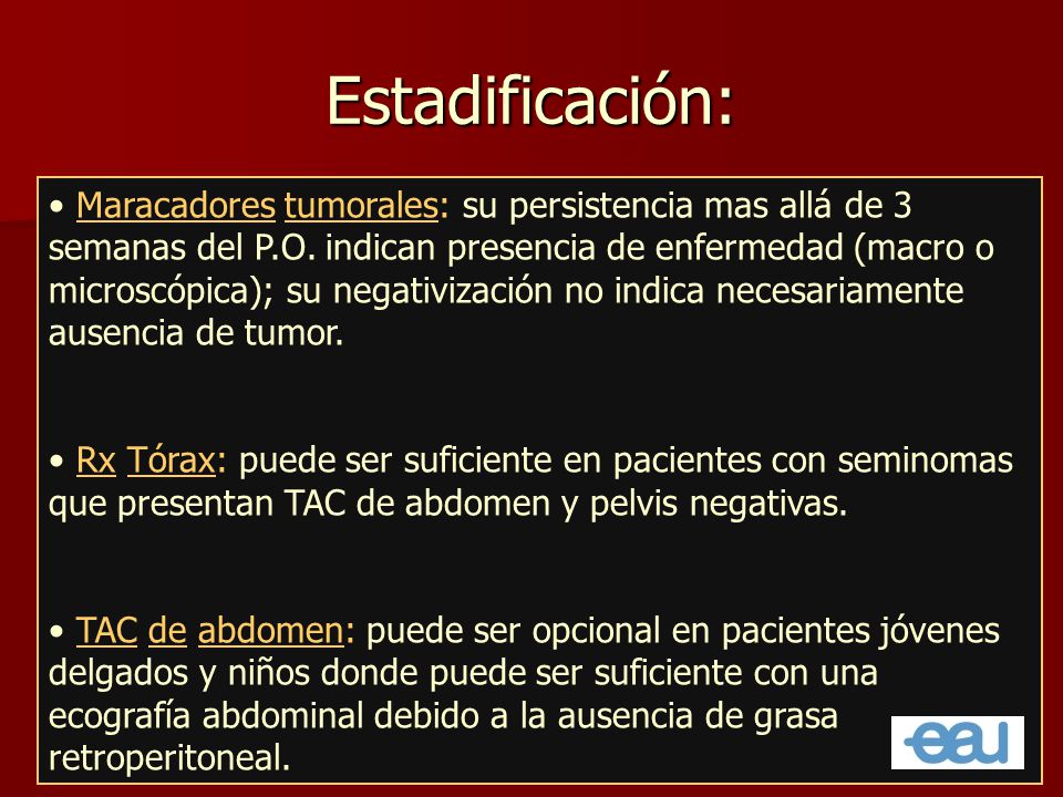 Estadificación: Marcadores tumorales postquirúrgicos.