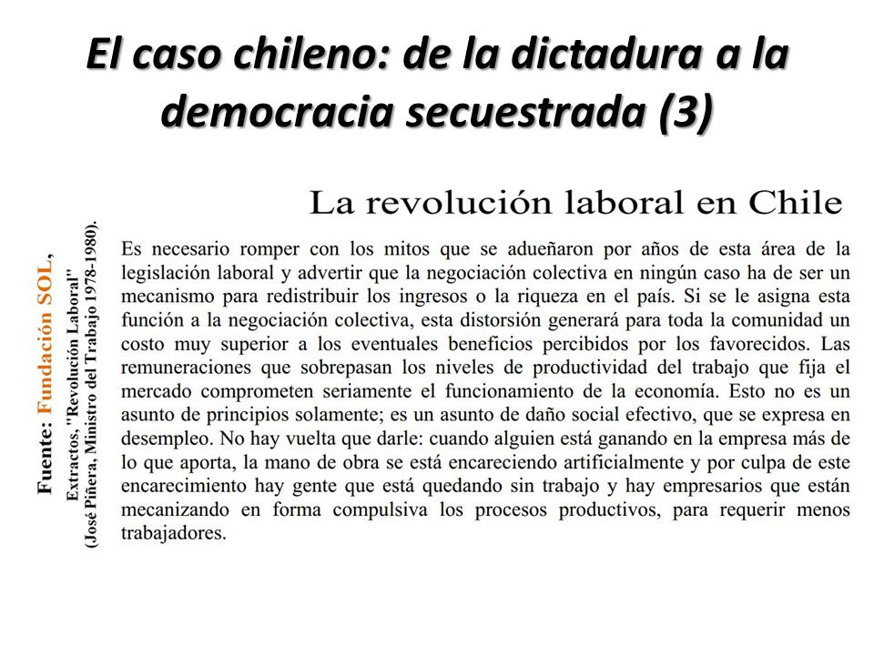 El caso chileno: de la dictadura a la democracia secuestrada (3)
