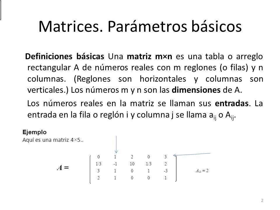 Matrices. Parámetros básicos