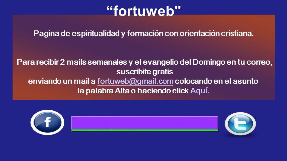fortuweb Pagina de espiritualidad y formación con orientación cristiana.