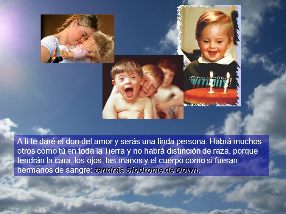 A ti te daré el don del amor y serás una linda persona