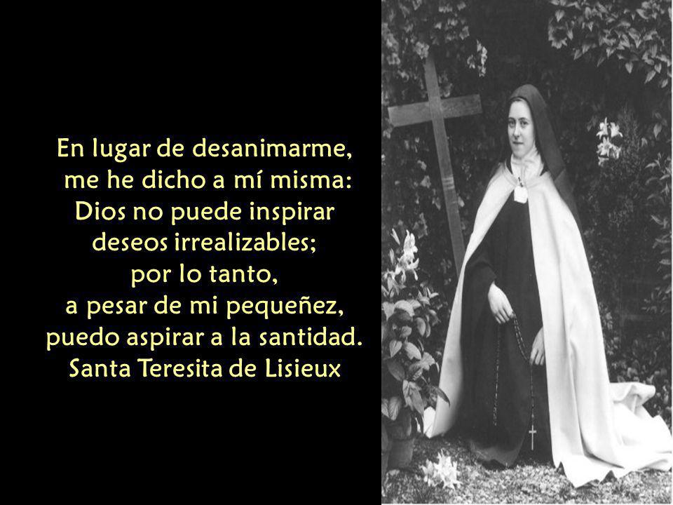 En lugar de desanimarme, me he dicho a mí misma: