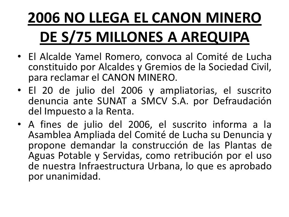 2006 NO LLEGA EL CANON MINERO DE S/75 MILLONES A AREQUIPA