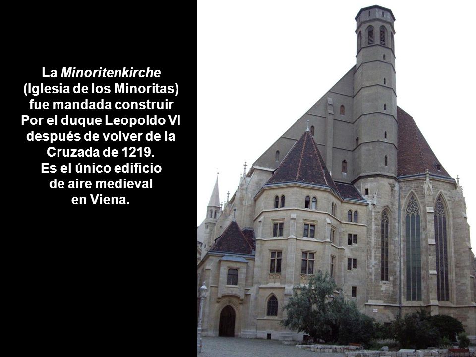 (Iglesia de los Minoritas) Por el duque Leopoldo VI