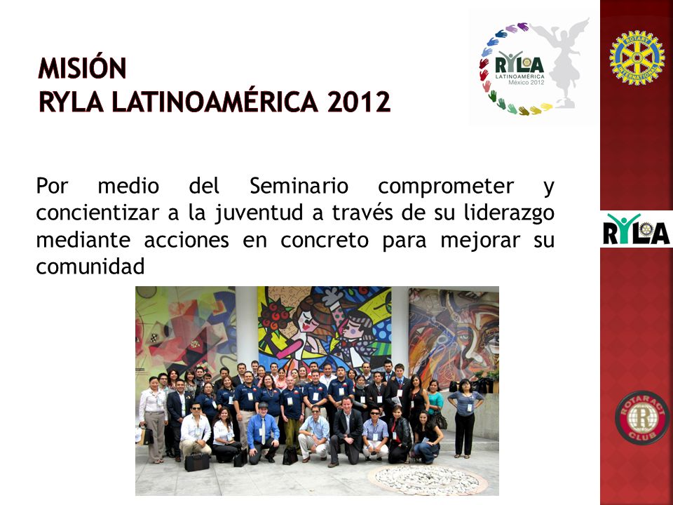MISIÓN RYLA LATINOAMÉRICA 2012