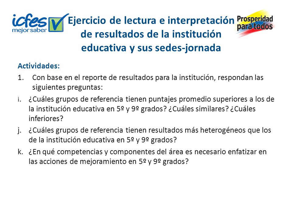 Ejercicio de lectura e interpretación de resultados de la institución educativa y sus sedes-jornada
