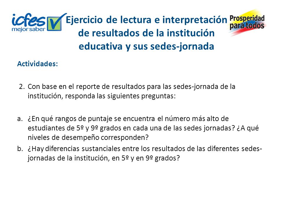Ejercicio de lectura e interpretación de resultados de la institución educativa y sus sedes-jornada