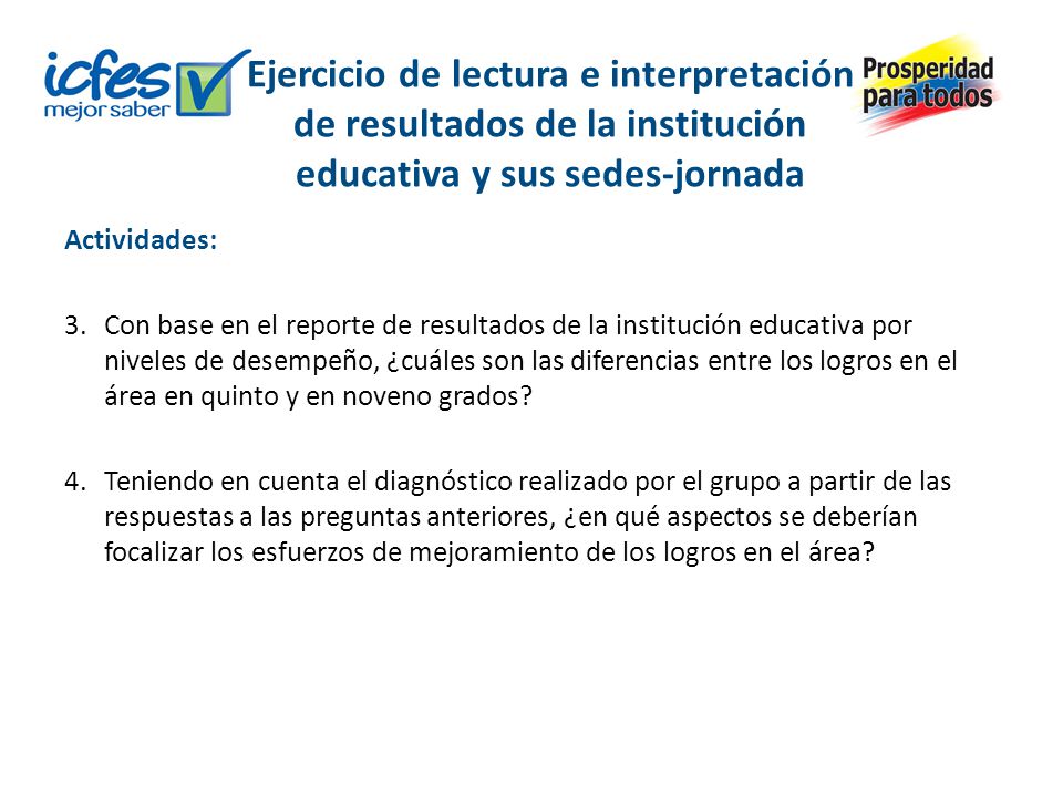 Ejercicio de lectura e interpretación de resultados de la institución educativa y sus sedes-jornada