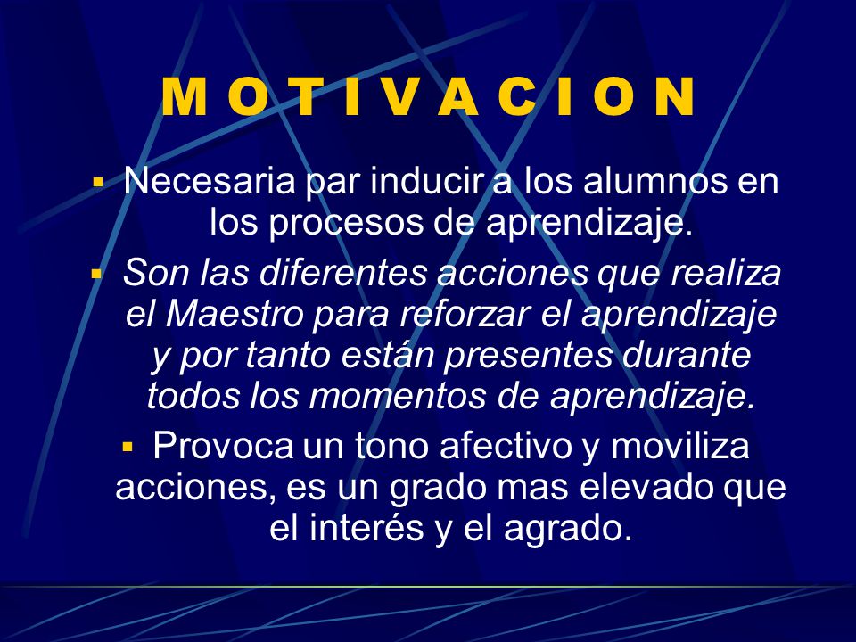 Necesaria par inducir a los alumnos en los procesos de aprendizaje.