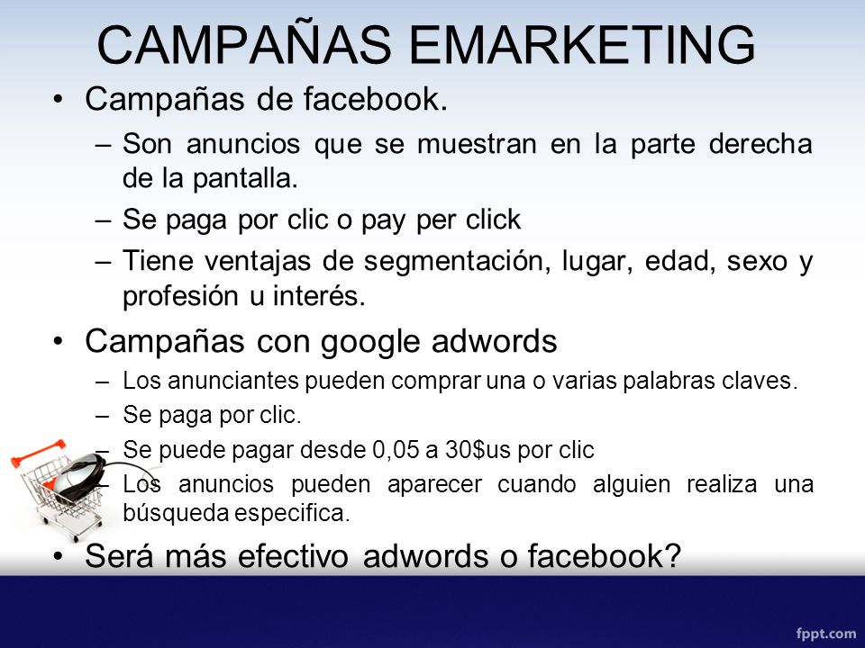 CAMPAÑAS EMARKETING Campañas de facebook. Campañas con google adwords