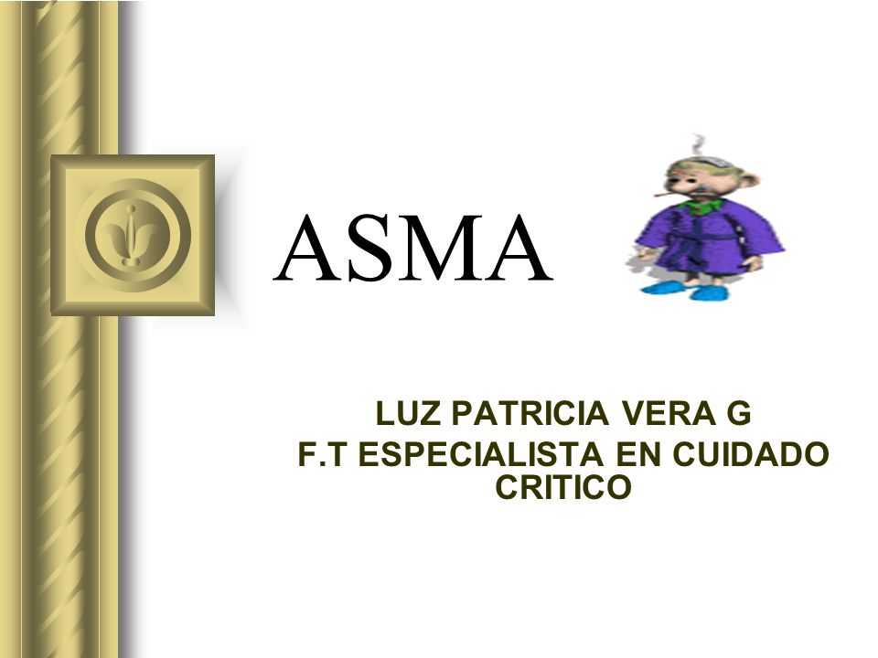 LUZ PATRICIA VERA G F.T ESPECIALISTA EN CUIDADO CRITICO