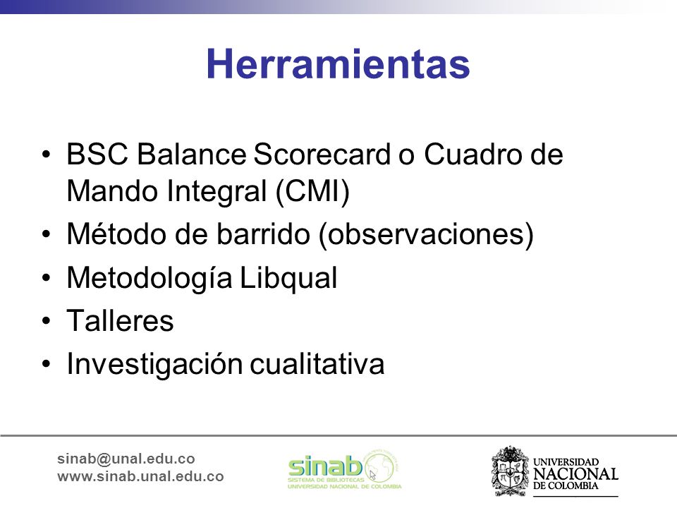 Herramientas BSC Balance Scorecard o Cuadro de Mando Integral (CMI)