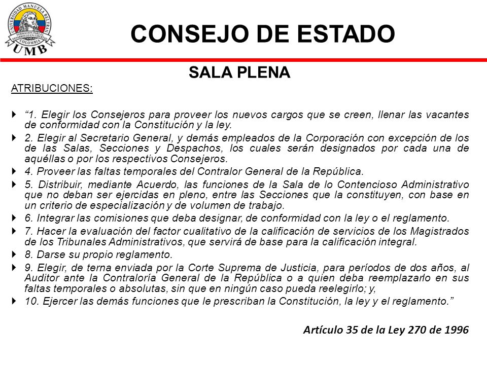 CONSEJO DE ESTADO SALA PLENA Artículo 35 de la Ley 270 de 1996