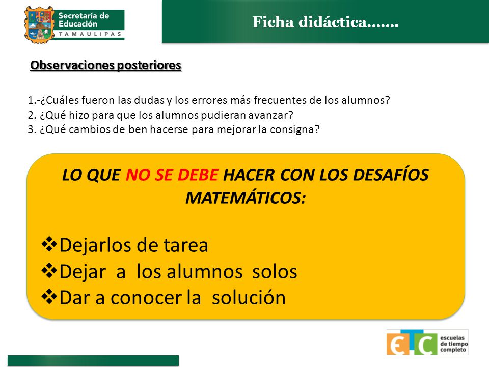 LO QUE NO SE DEBE HACER CON LOS DESAFÍOS MATEMÁTICOS: