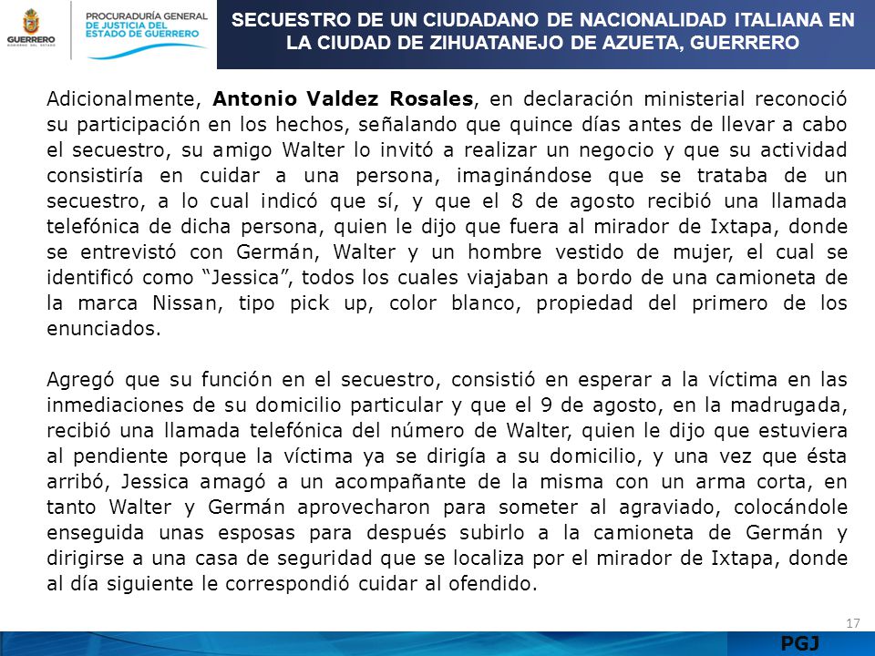 SECUESTRO DE UN CIUDADANO DE NACIONALIDAD ITALIANA EN LA CIUDAD DE ZIHUATANEJO DE AZUETA, GUERRERO