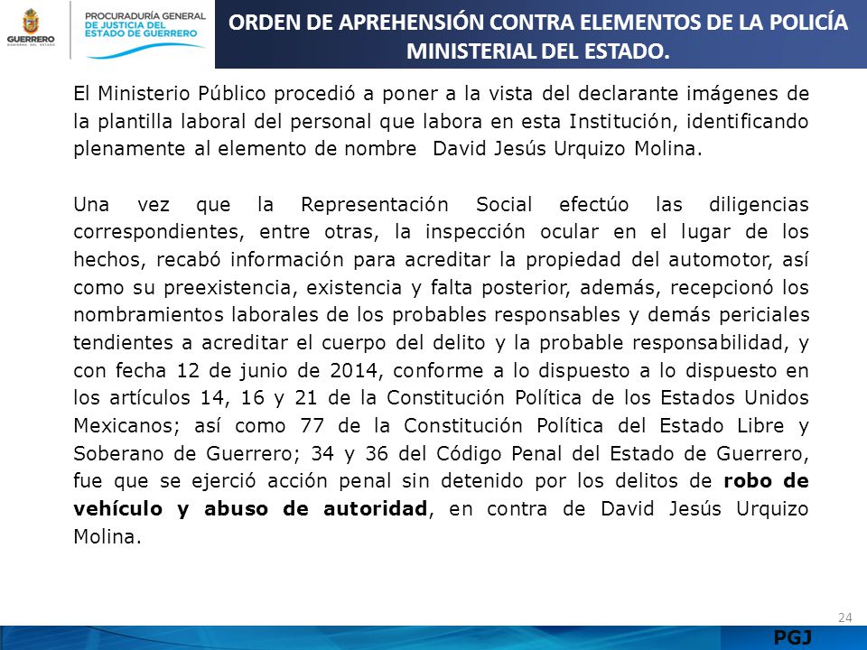 ORDEN DE APREHENSIÓN CONTRA ELEMENTOS DE LA POLICÍA MINISTERIAL DEL ESTADO.