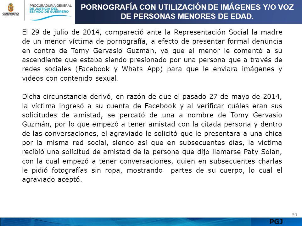 PORNOGRAFÍA CON UTILIZACIÓN DE IMÁGENES Y/O VOZ DE PERSONAS MENORES DE EDAD.