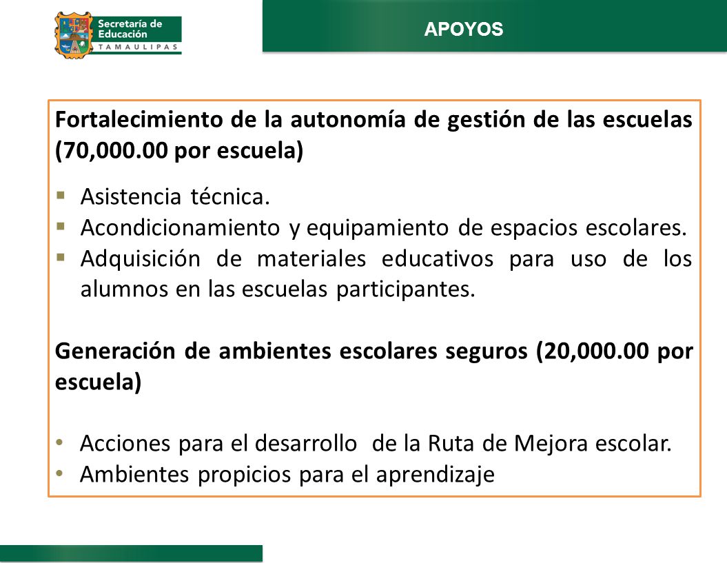 Acondicionamiento y equipamiento de espacios escolares.