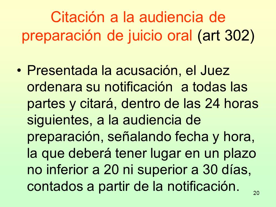 Citación a la audiencia de preparación de juicio oral (art 302)