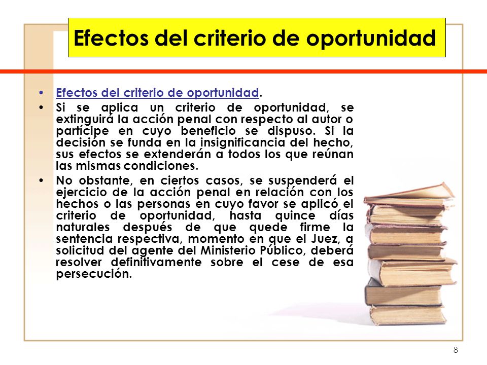 Efectos del criterio de oportunidad