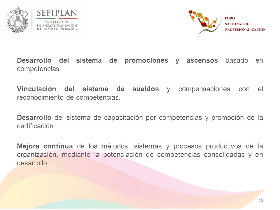 Desarrollo del sistema de promociones y ascensos basado en competencias.
