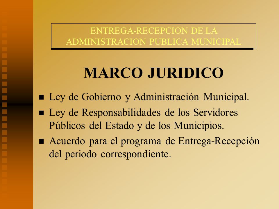 ENTREGA-RECEPCION DE LA ADMINISTRACION PUBLICA MUNICIPAL