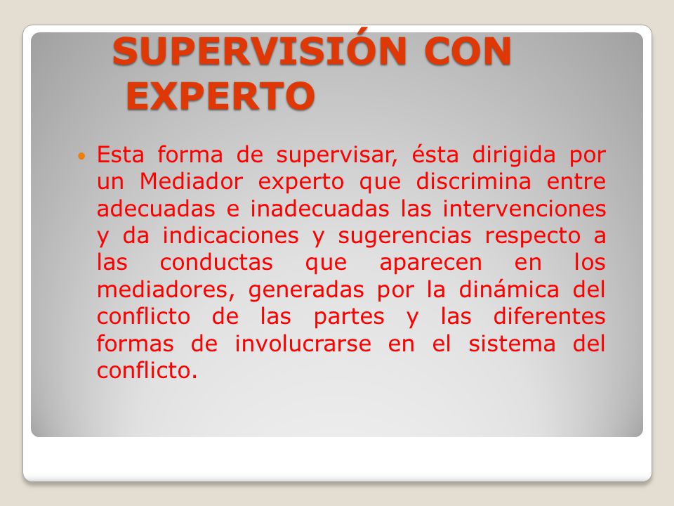 SUPERVISIÓN CON EXPERTO