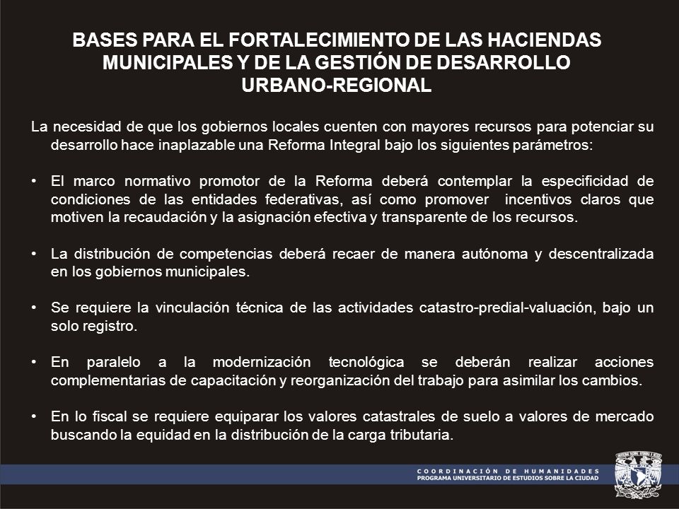 BASES PARA EL FORTALECIMIENTO DE LAS HACIENDAS MUNICIPALES Y DE LA GESTIÓN DE DESARROLLO URBANO-REGIONAL