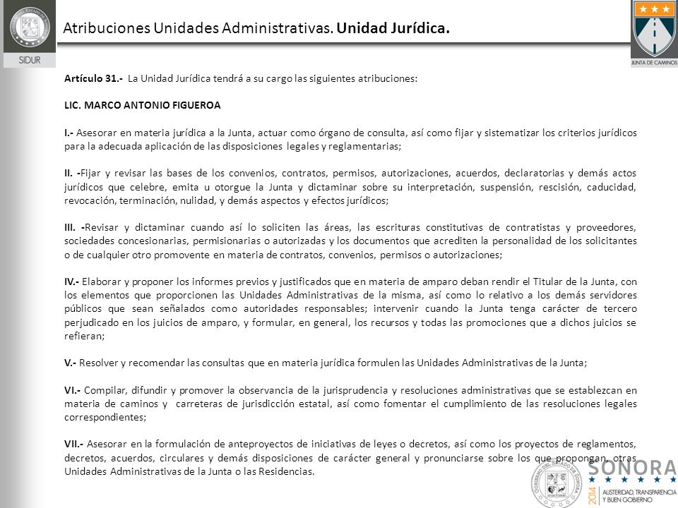 Atribuciones Unidades Administrativas. Unidad Jurídica.