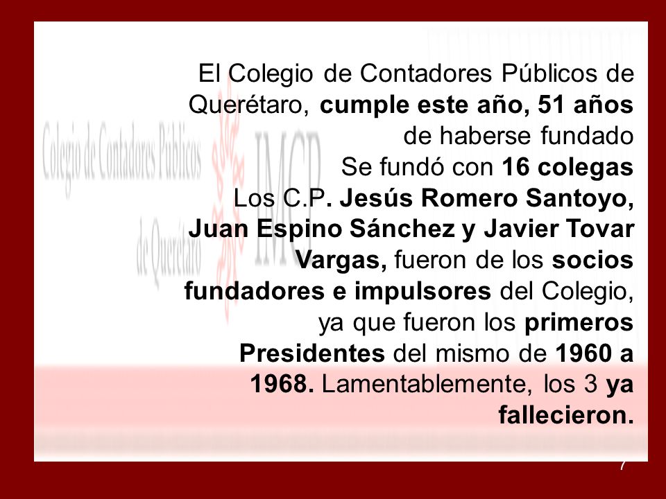 El Colegio de Contadores Públicos de Querétaro, cumple este año, 51 años de haberse fundado