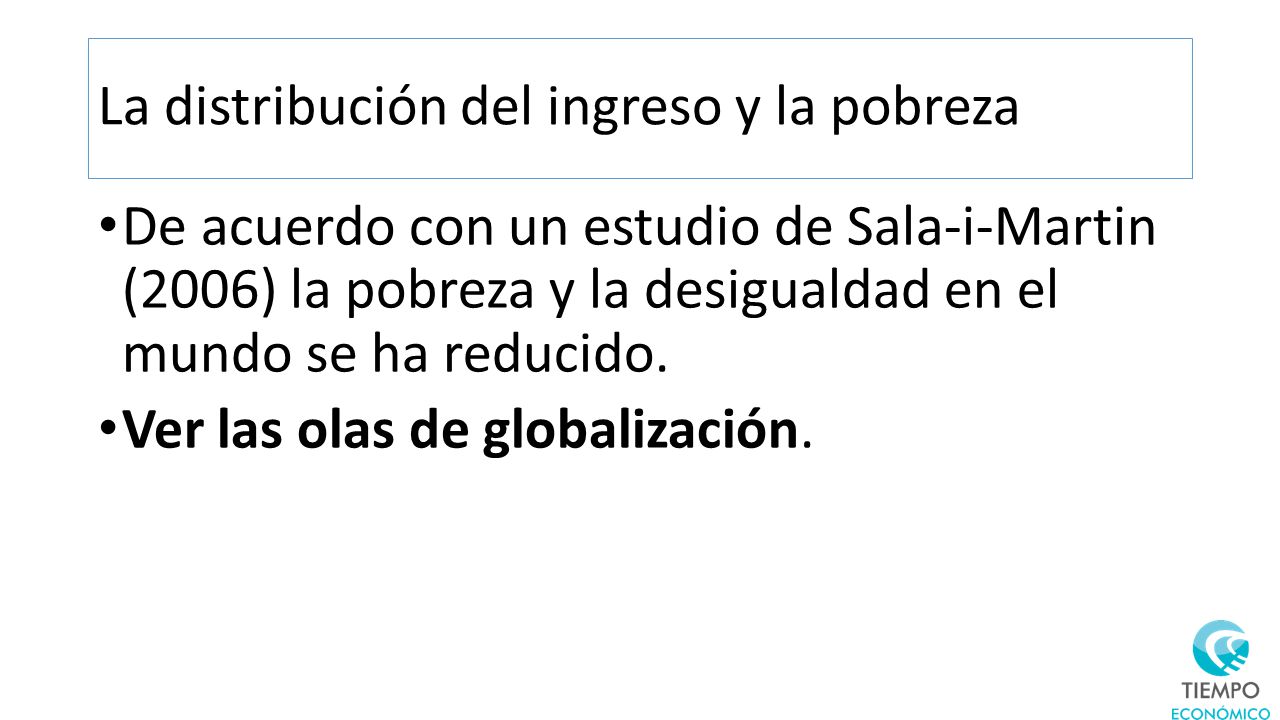 La distribución del ingreso y la pobreza