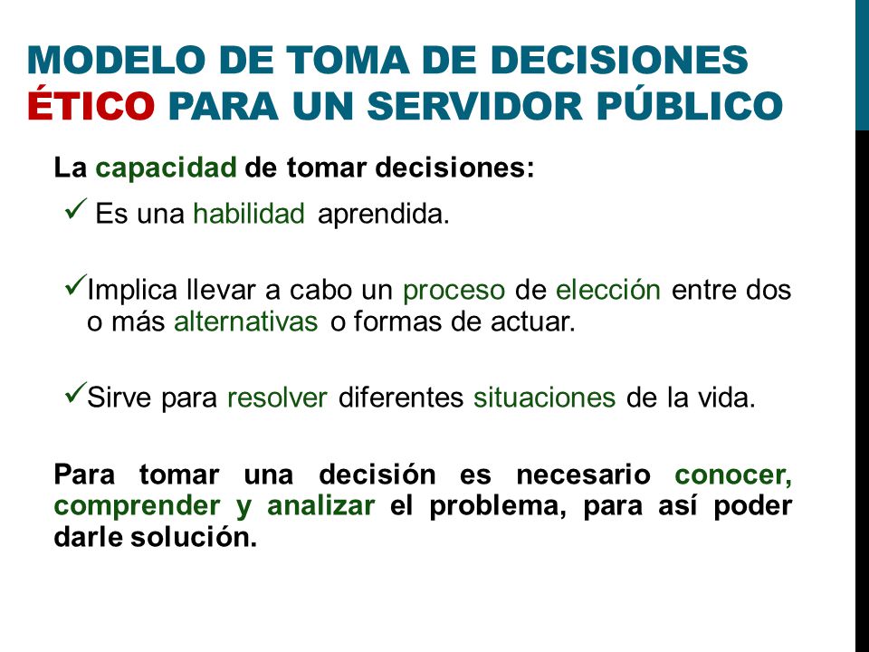 MODELO DE TOMA DE DECISIONES ÉTICO PARA UN SERVIDOR PÚBLICO