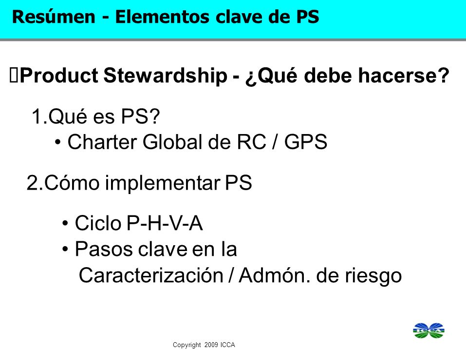 • Pasos clave en la Caracterización / Admón. de riesgo