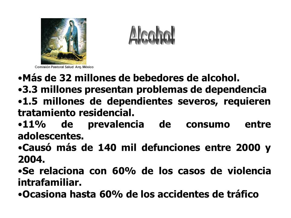 Alcohol Más de 32 millones de bebedores de alcohol.