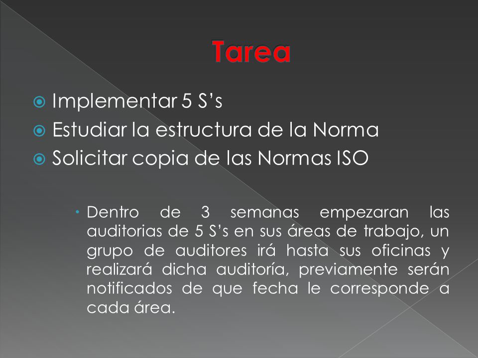Tarea Implementar 5 S’s Estudiar la estructura de la Norma