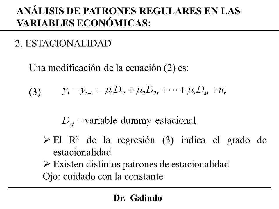 ANÁLISIS DE PATRONES REGULARES EN LAS VARIABLES ECONÓMICAS: