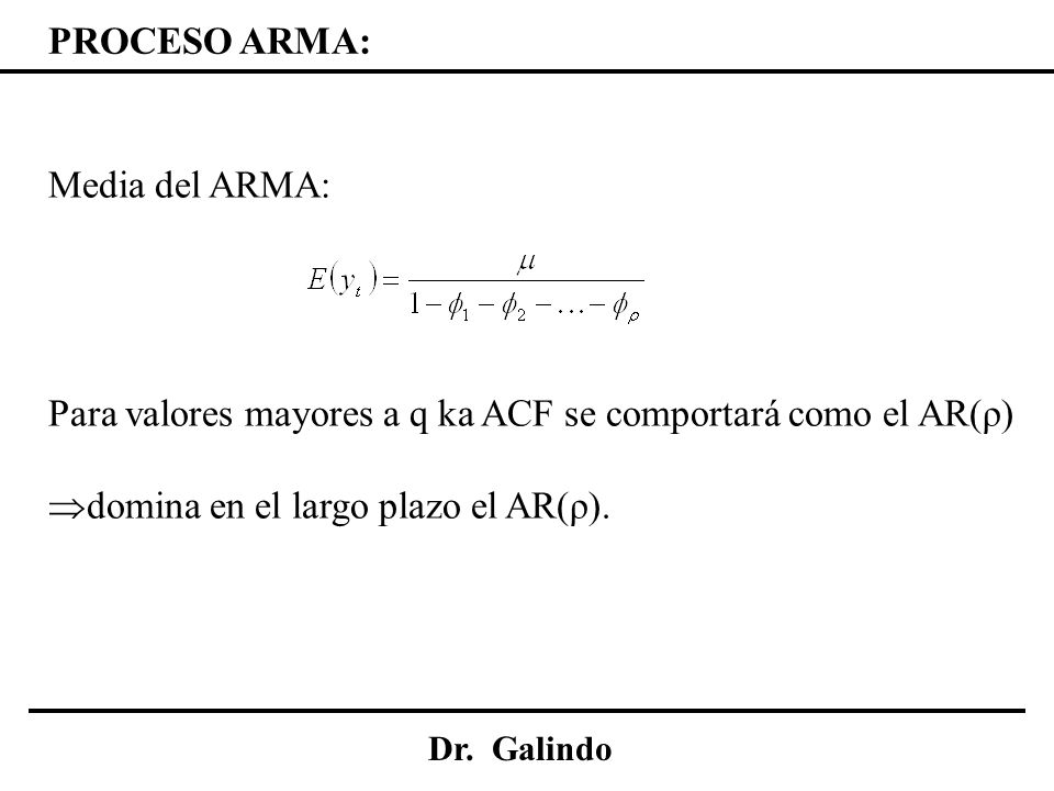 Para valores mayores a q ka ACF se comportará como el AR(ρ)