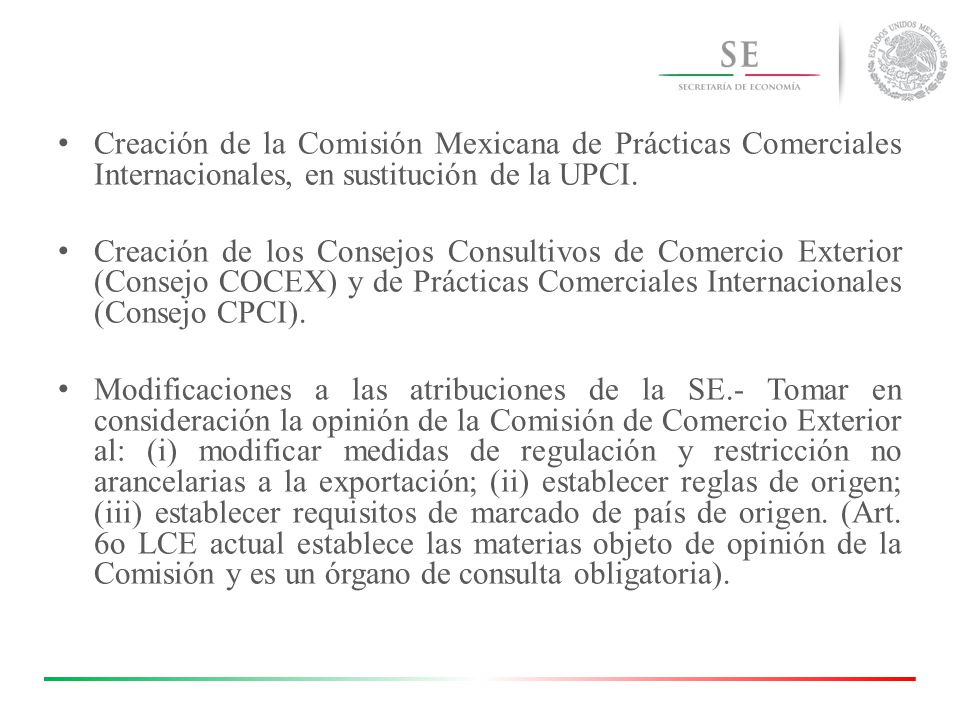 Creación de la Comisión Mexicana de Prácticas Comerciales Internacionales, en sustitución de la UPCI.