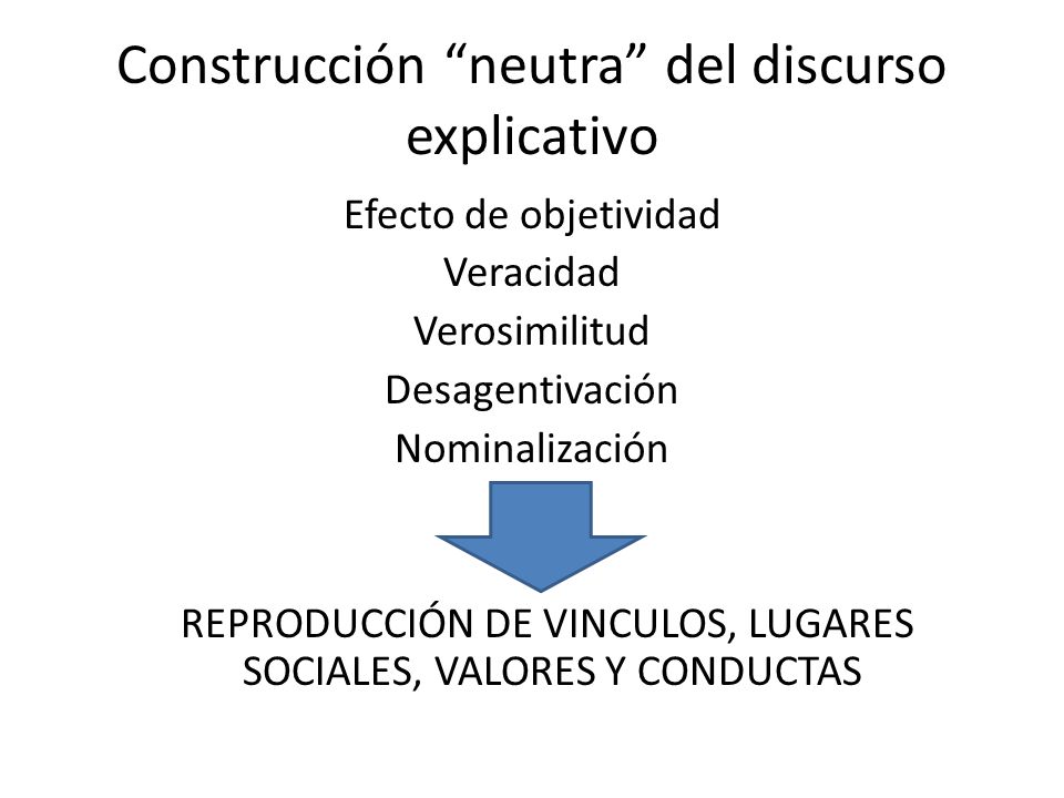 Construcción neutra del discurso explicativo