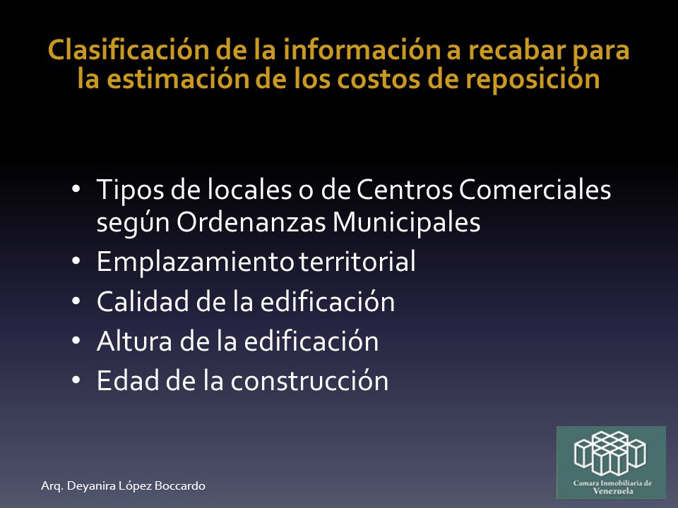 Clasificación de la información a recabar para la estimación de los costos de reposición