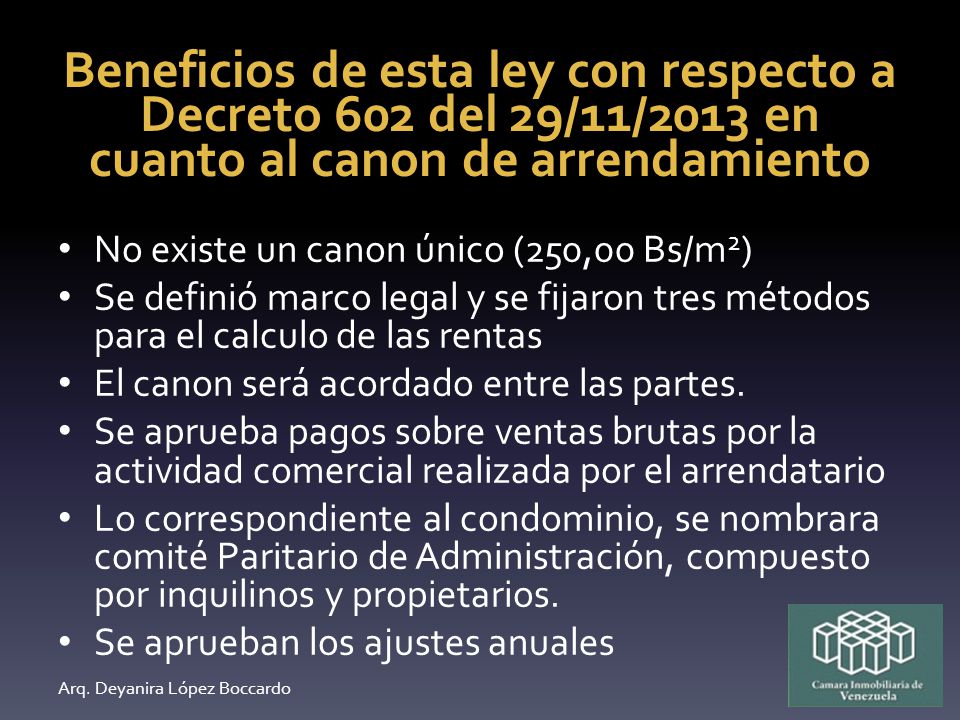 Beneficios de esta ley con respecto a Decreto 602 del 29/11/2013 en cuanto al canon de arrendamiento