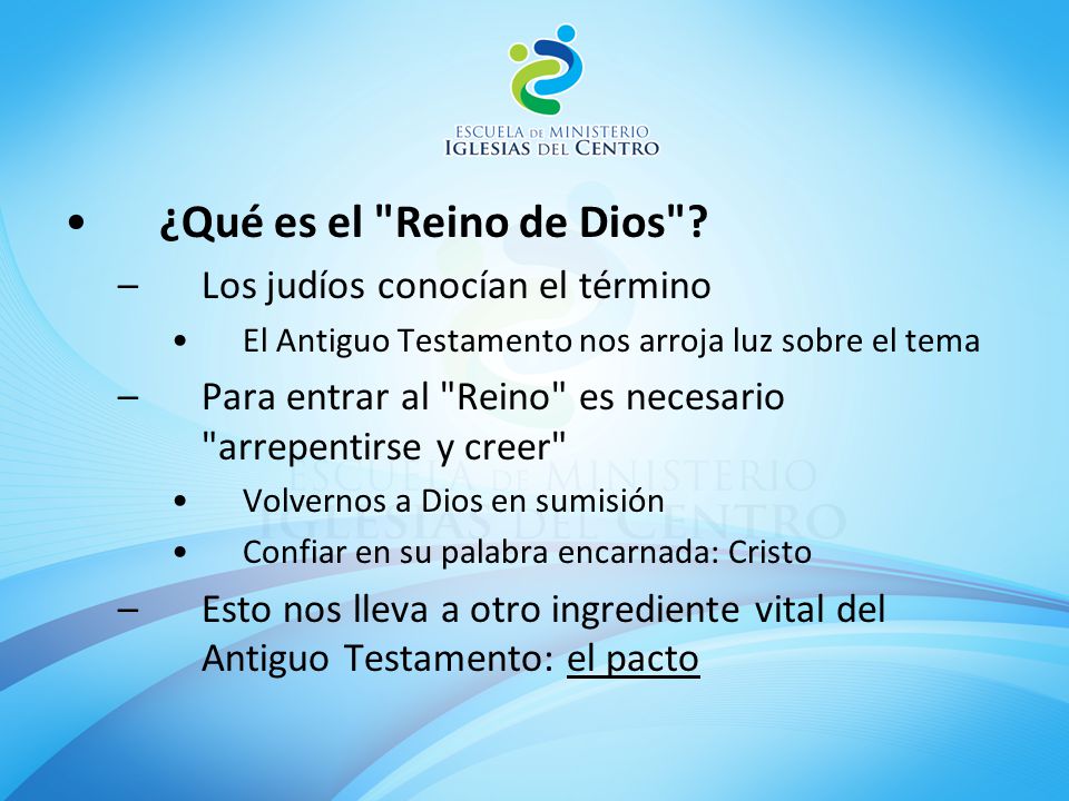 ¿Qué es el Reino de Dios Los judíos conocían el término