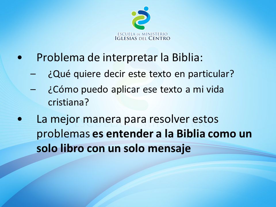 Problema de interpretar la Biblia: