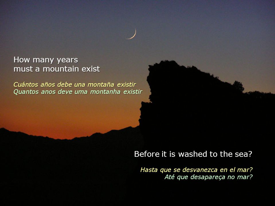 Before it is washed to the sea