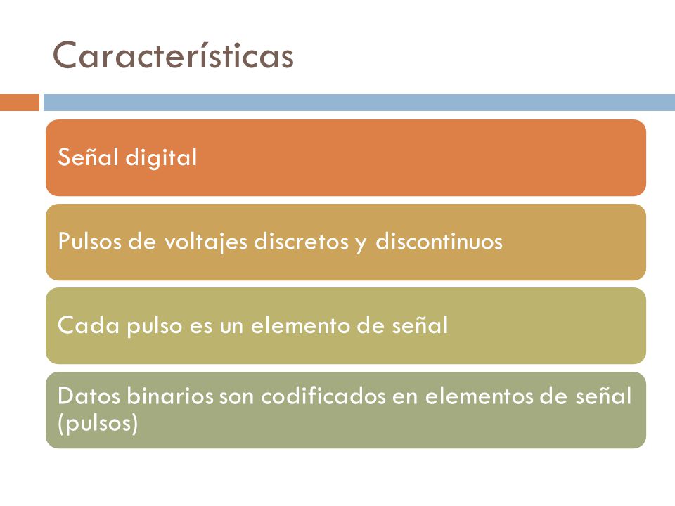 Características Señal digital