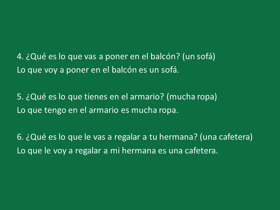 4. ¿Qué es lo que vas a poner en el balcón