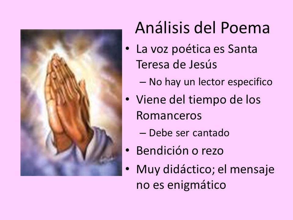 Análisis del Poema La voz poética es Santa Teresa de Jesús